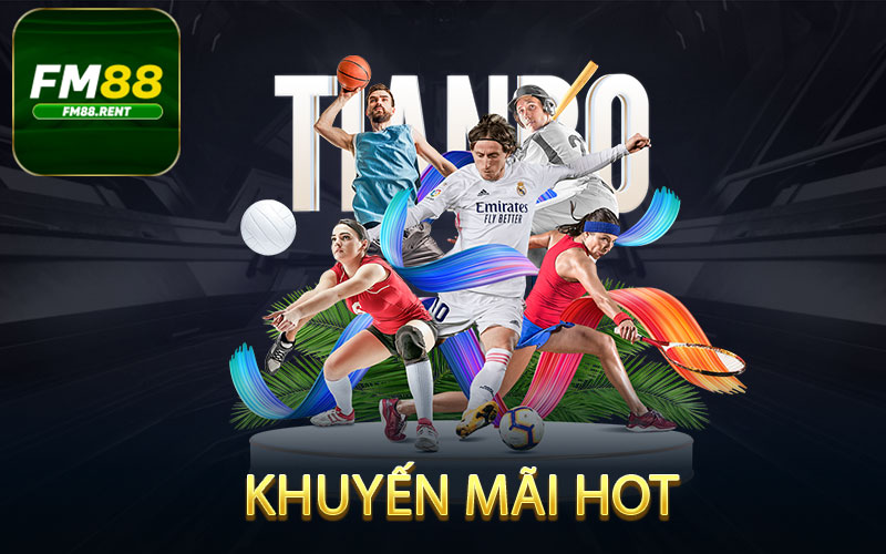 Một số thông tin khuyến mãi hot mà FM88 đang cung cấp